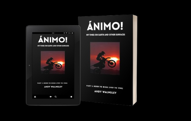 Ánimo Part 1: Born to Bikes book cover - 1959 to 1983 by Andy Walmsley