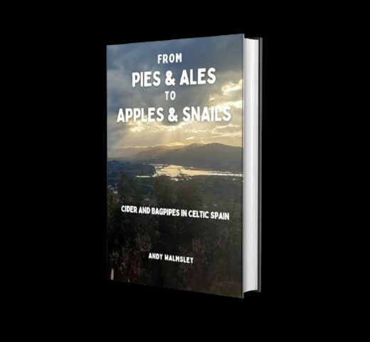 From Pies & Ales to Apples & Snails book cover - Cider and Bagpipes in Celtic Spain